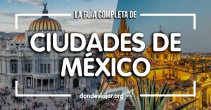 GUIA DE LAS CIUDADES DE MÉXICO