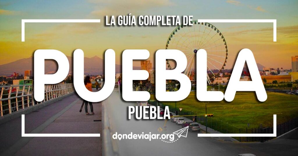 que hacer en puebla